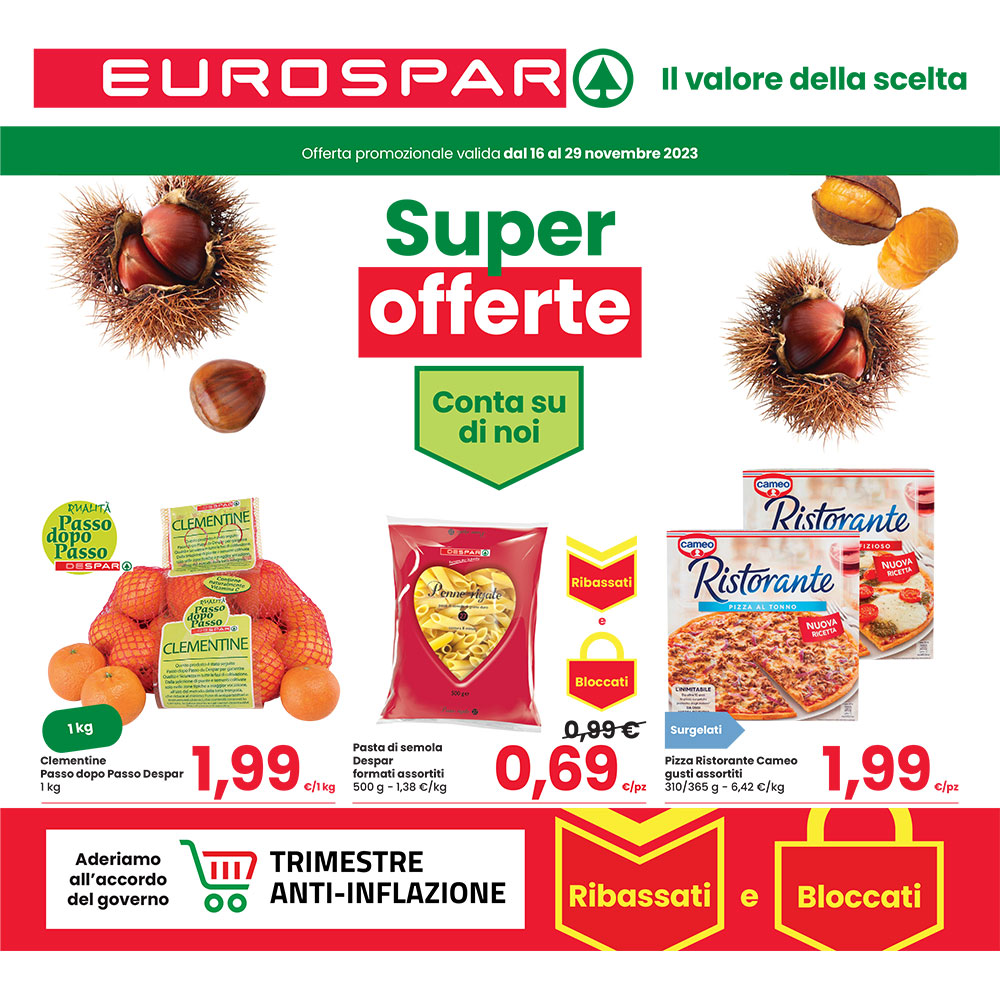 Offerta Eurospar Forte - Super offerte - Valida dal 16 al 29 novembre 2023.